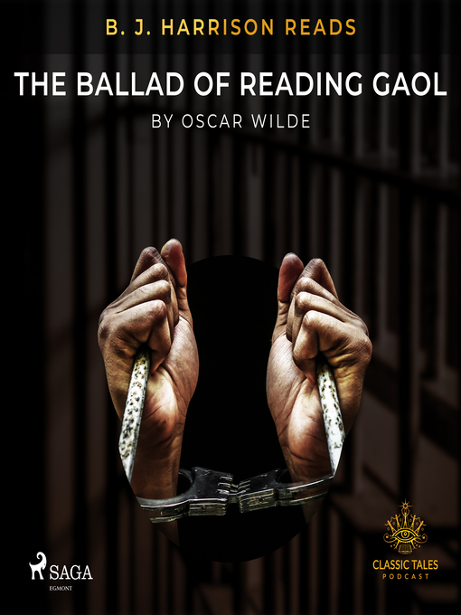 Title details for B. J. Harrison Reads the Ballad of Reading Gaol by Oscar Wilde - Wait list